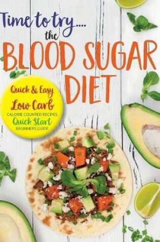 Cover of Time to Try... the Blood Sugar Diet
