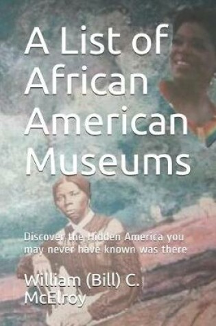 Cover of A List of African American Museums