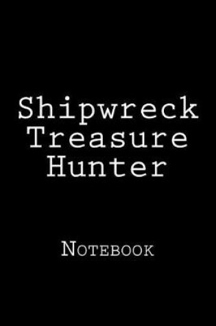 Cover of Shipwreck Treasure Hunter