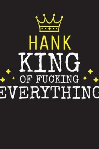 Cover of HANK - King Of Fucking Everything