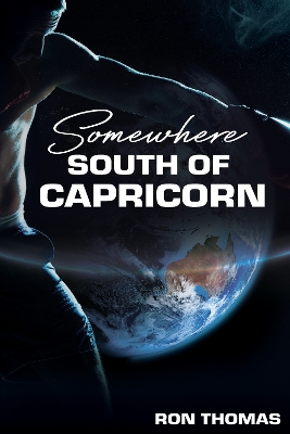 Book cover for Somewhere South of Capricorn