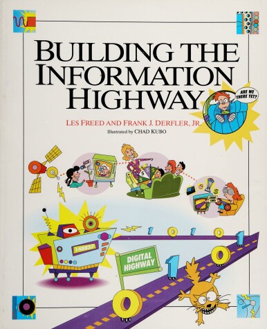 Book cover for Building the Information Highway