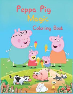 Book cover for Peppa Pig Magic Coloring Book