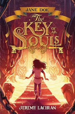 Cover of Jane Doe and the Key of All Souls