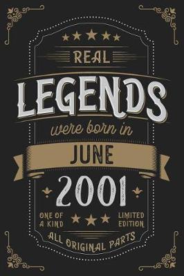 Book cover for Real Legends were born in June 2001