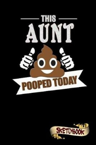 Cover of This Aunt Pooped Today