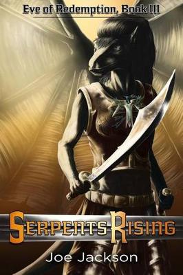 Book cover for Serpents Rising