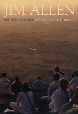 Book cover for Satyrs and Songs of an Upright Rabbit