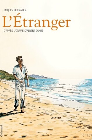 Cover of L'etranger, illustrations de Jacques Ferrandez