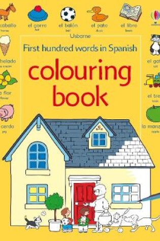 Cover of First Hundred Words in Spanish Colouring Book