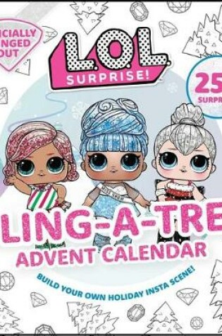 Cover of L.O.L. Surprise! Bling-A-Tree Advent Calendar