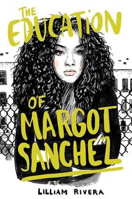 Book cover for The Education of Margot Sanchez