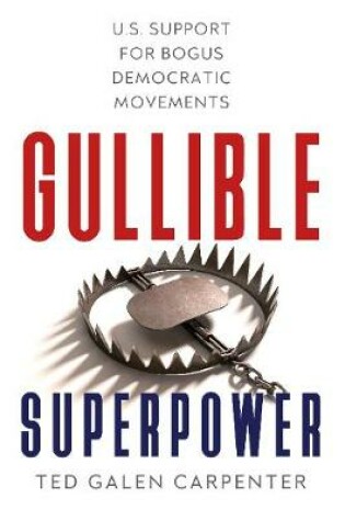 Cover of Gullible Superpower