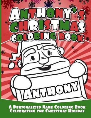 Book cover for Anthony's Christmas Coloring Book