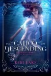 Book cover for Calico Descending