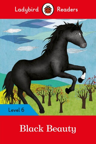 Book cover for Ladybird Readers Level 6 Black Beauty