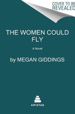 Cover of The Women Could Fly