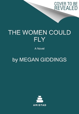 Book cover for The Women Could Fly