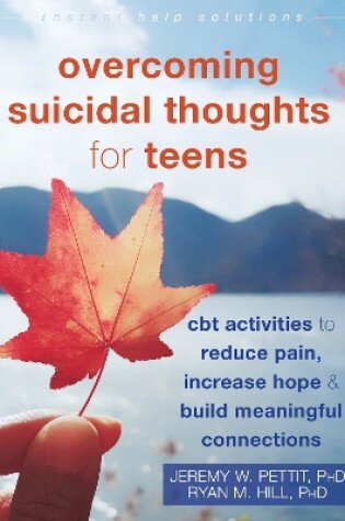 Cover of Overcoming Suicidal Thoughts for Teens