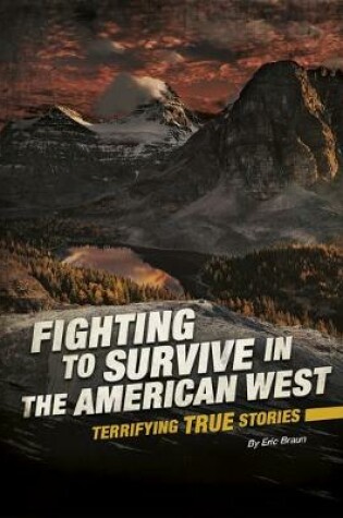 Cover of Fighting to Survive in the American West