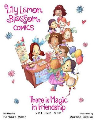 Book cover for Lily Lemon Blossom Comics There is Magic in Friendship