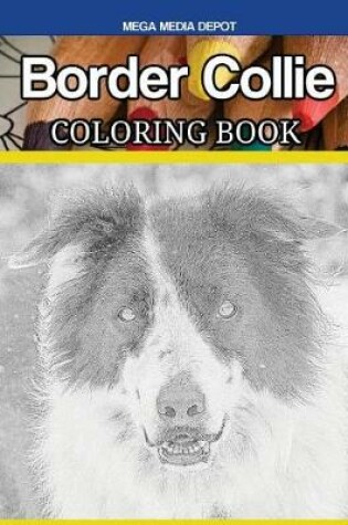 Cover of Border Collie Coloring Book