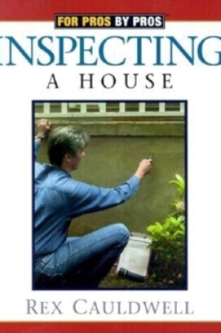 Cover of Inspecting a House