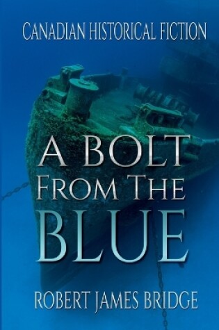 Cover of A Bolt From The Blue