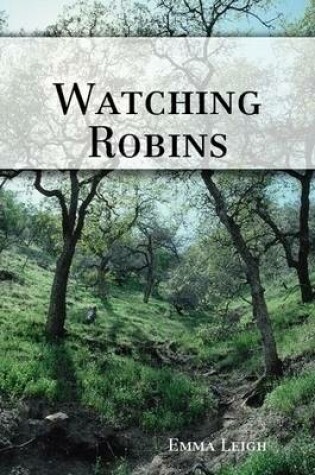 Cover of Watching Robins