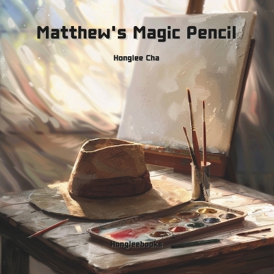 Book cover for Matthew's Magic Pencil