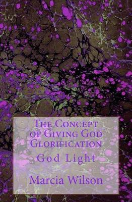 Book cover for The Concept of Giving God Glorification