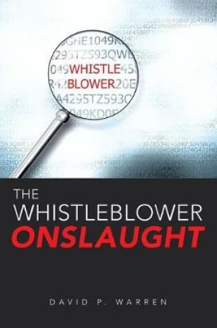 Cover of The Whistleblower Onslaught