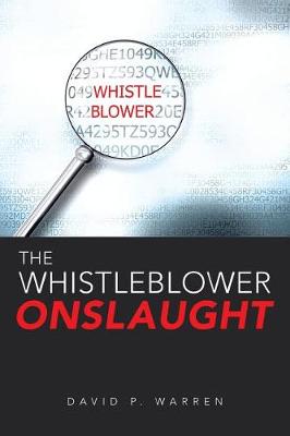 Book cover for The Whistleblower Onslaught