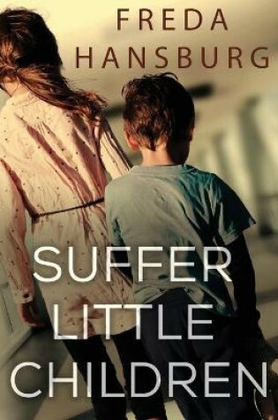 Cover of Suffer Little Children