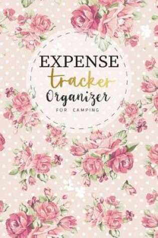 Cover of Expense Tracker Organizer for camping