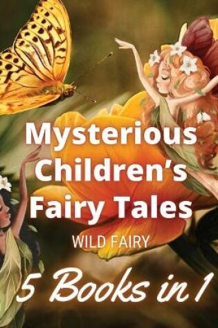 Cover of Mysterious Children's Fairy Tales