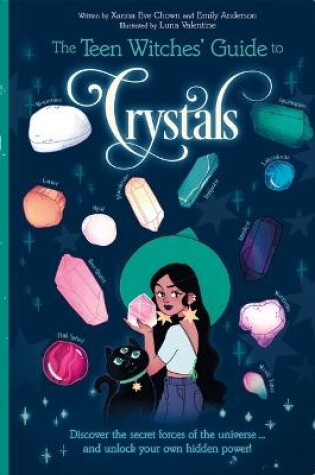 Cover of The Teen Witches' Guide to Crystals