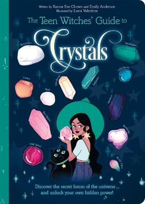 Cover of The Teen Witches' Guide to Crystals