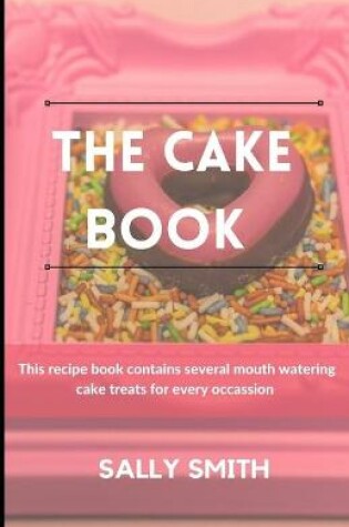 Cover of The Cake Book