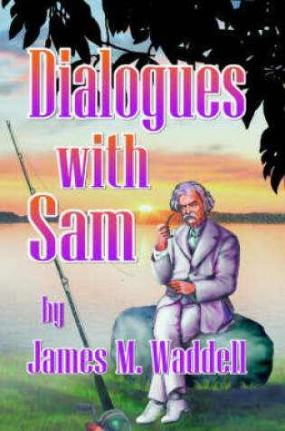 Cover of Dialoques With Sam