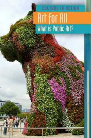 Cover of Art for All: What Is Public Art?