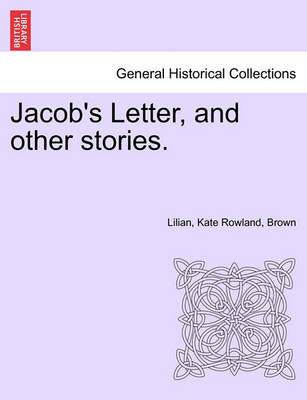 Book cover for Jacob's Letter, and Other Stories.
