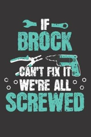 Cover of If BROCK Can't Fix It