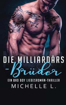 Book cover for Die Milliardärs-Brüder