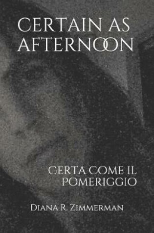 Cover of Certain as Afternoon