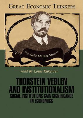 Cover of Thorstein Veblen and Institutionalism