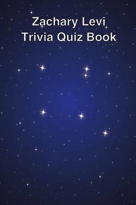 Book cover for Zachary Levi Trivia Quiz Book