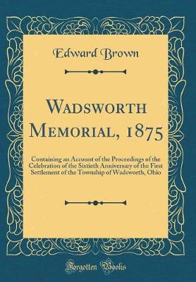 Book cover for Wadsworth Memorial, 1875