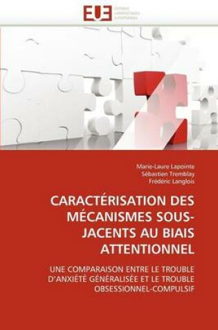 Cover of Caract risation Des M canismes Sous-Jacents Au Biais Attentionnel