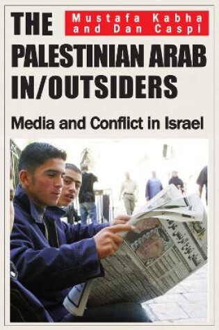 Cover of The Palestinian Arab In/Outsiders